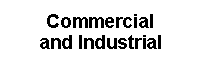 Text Box: Commercialand Industrial